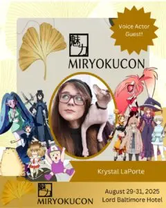 Read more about the article Miryokucon Welcomes Krystal LaPorte!