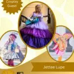 Cosplay Guest: Jettee Lupe